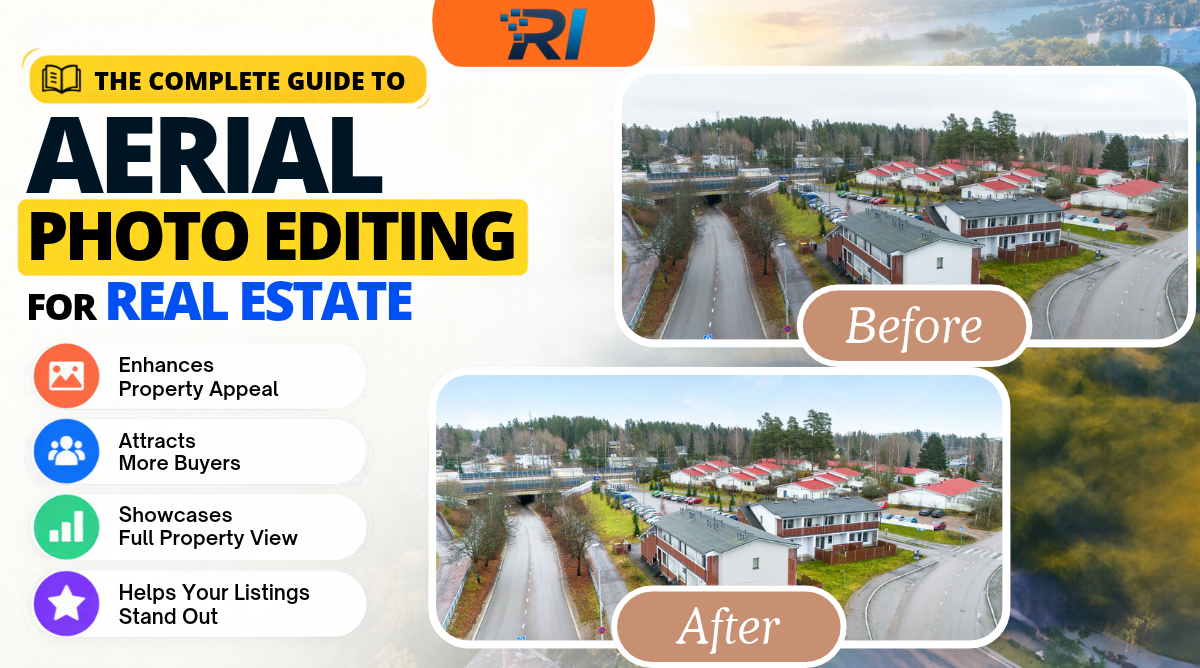 Aerial drone photo editing for real estate property marketing